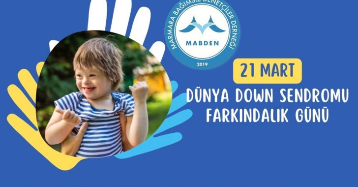 21 Mart Dünya Farkındalık Günü